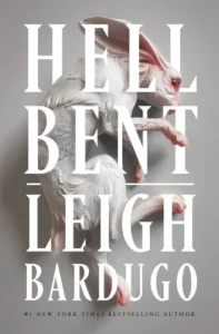 Hell Bent Cover - Book by Leigh Bardugo